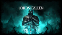 OUT NOW! Lords of the Fallen